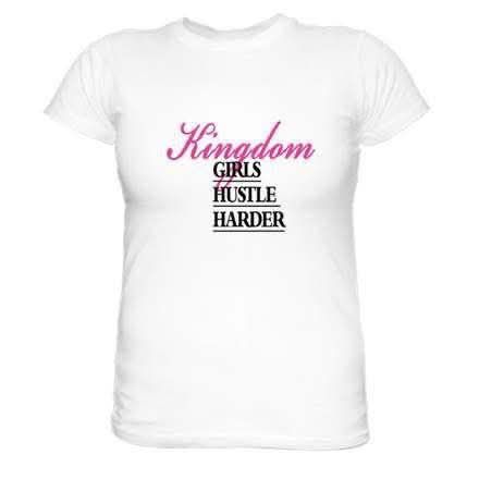 Kingdom Girls Hustle Harder T-Shirt